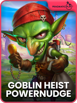 Goblin Heist Powernudge