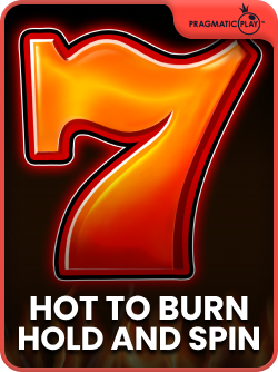 Hot to Burn Hold and Spin