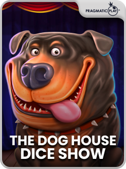 The Dog House Dice Show